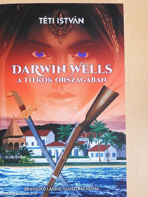 Darwin Wells a titkok országában