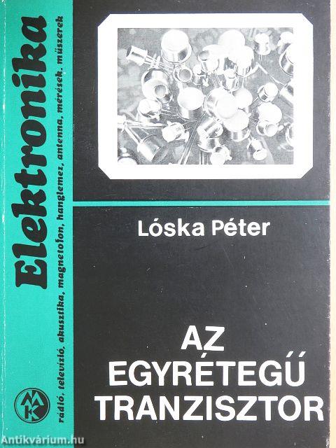 Az egyrétegű tranzisztor