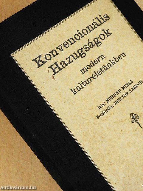 Konvencionális Hazugságok modern kulturéletünkben