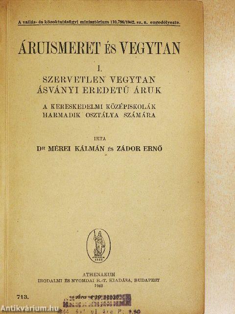 Áruismeret és vegytan I.