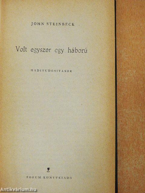 Volt egyszer egy háború