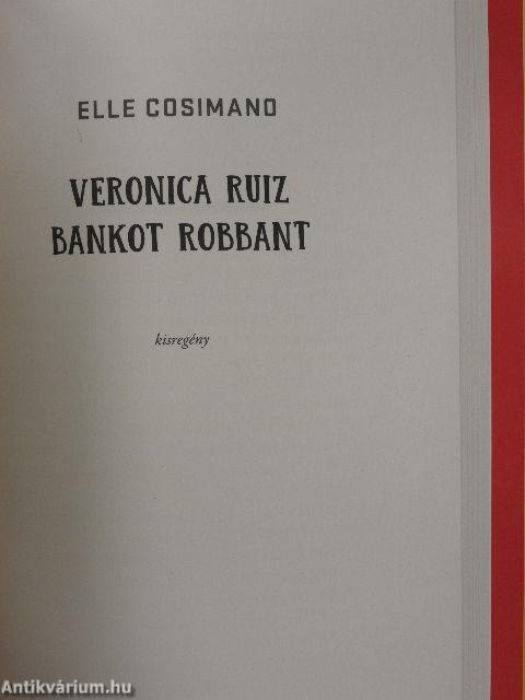 Finlay Donovan mindent kockára tesz/Veronica Ruiz bankot rabol