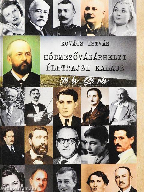 Hódmezővásárhelyi életrajzi kalauz