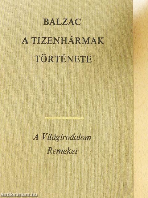 A tizenhármak története