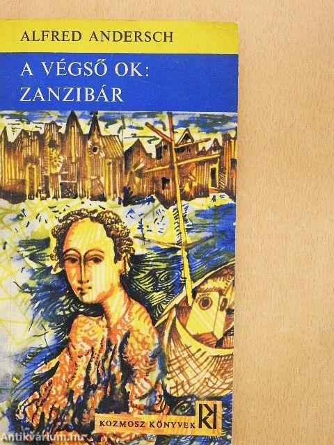 A végső ok: Zanzibár