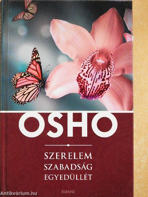 Szerelem, szabadság, egyedüllét