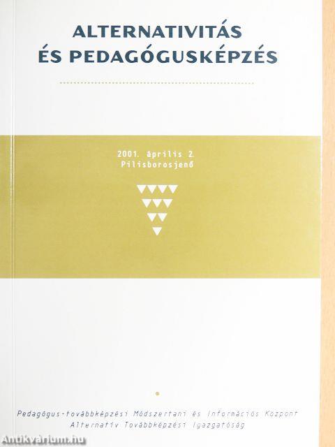 Alternativitás és pedagógusképzés