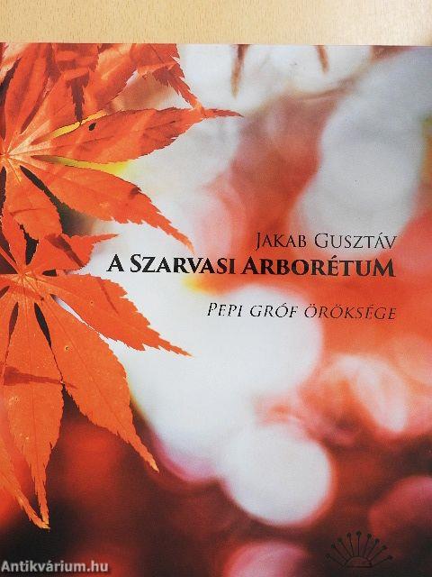 A Szarvasi Arborétum