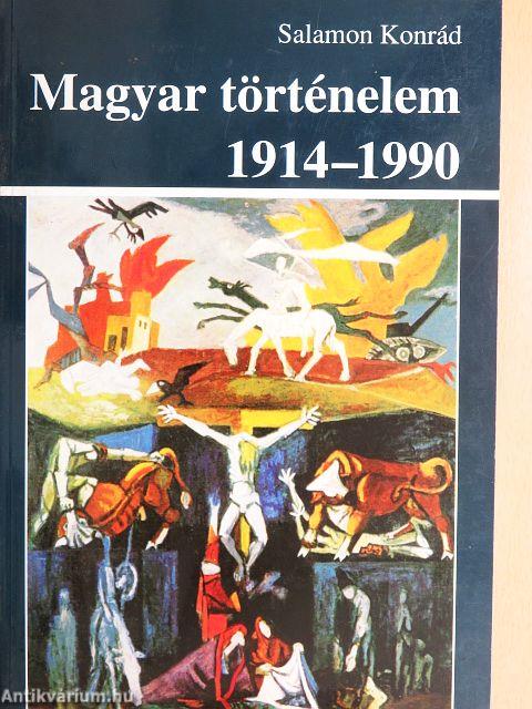 Magyar történelem 1914-1990