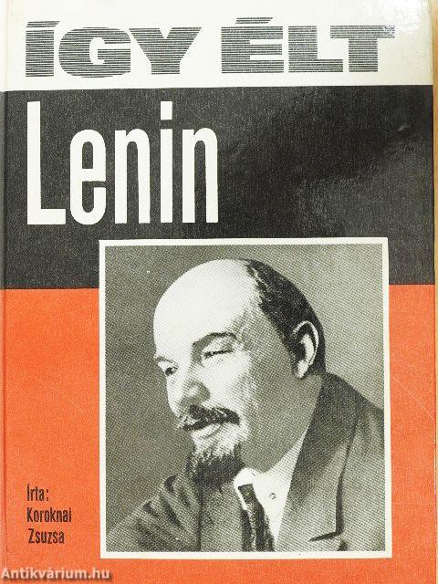 Így élt Lenin