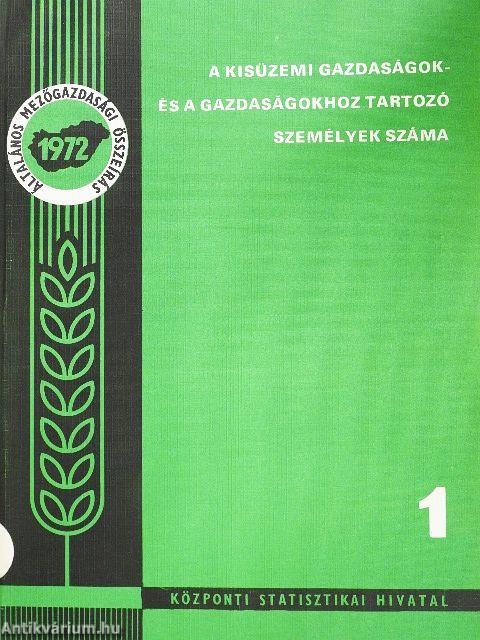 A kisüzemi gazdaságok- és a gazdaságokhoz tartozó személyek száma