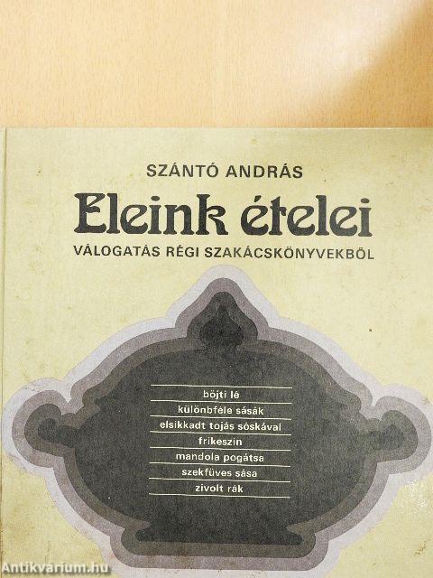 Eleink ételei