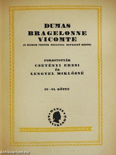 Bragelonne vicomte I-VI.
