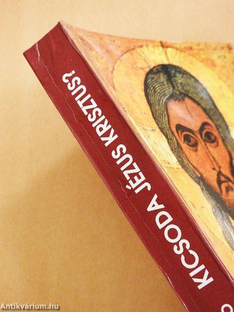 Kicsoda Jézus Krisztus?