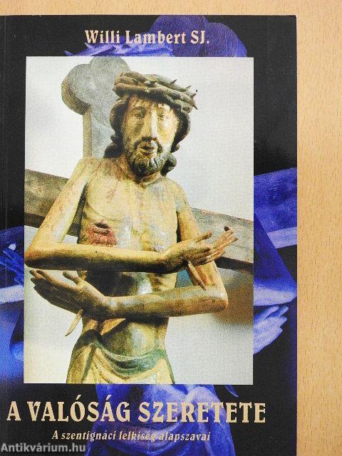 A valóság szeretete