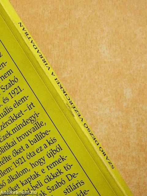 Szabó Dezső vezércikkei a Virradatban