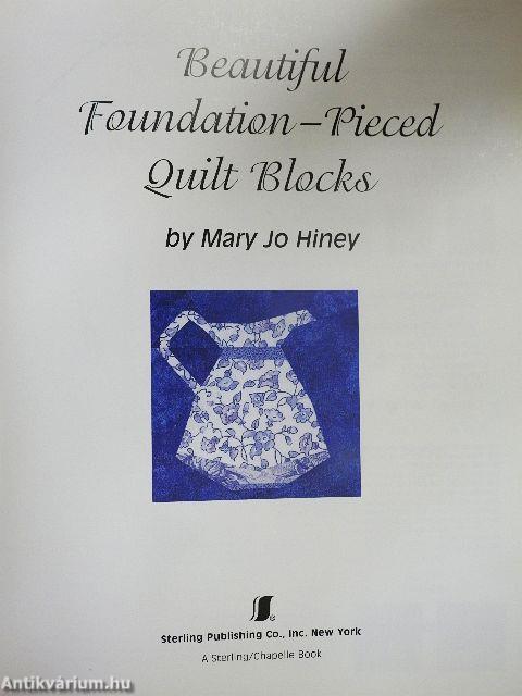Beautiful Foundation-Pieced Quilt Blocks