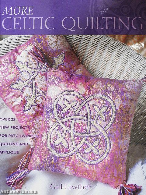 More Celtic Quilting