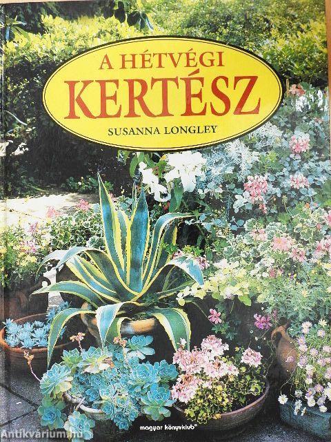 A hétvégi kertész