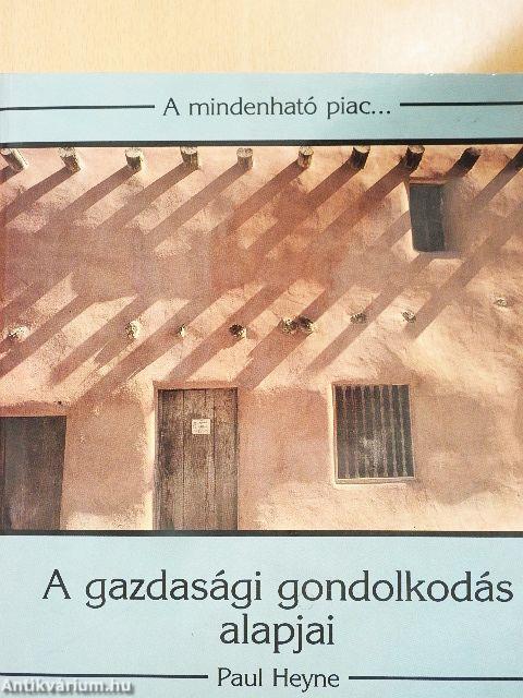 A gazdasági gondolkodás alapjai