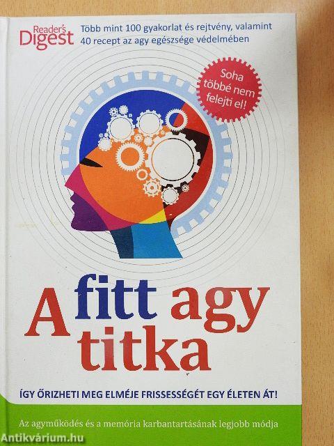 A fitt agy titka