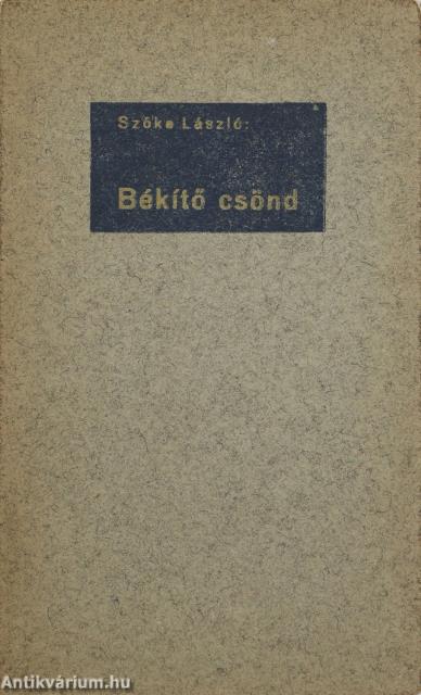 Békítő csönd (dedikált példány)