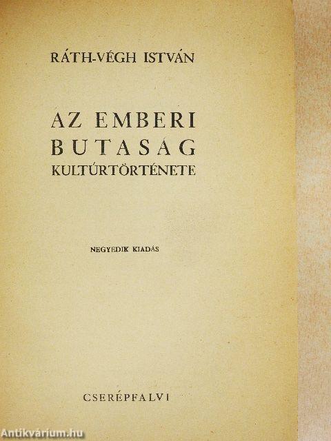 Az emberi butaság kultúrtörténete