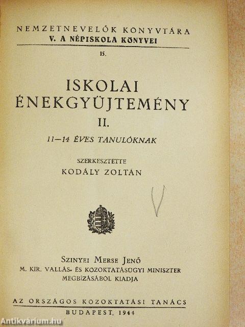 Iskolai énekgyüjtemény II.