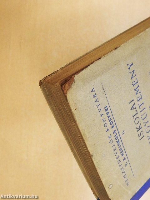 Iskolai énekgyüjtemény II.