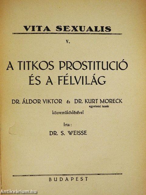 A titkos prostitució és a félvilág