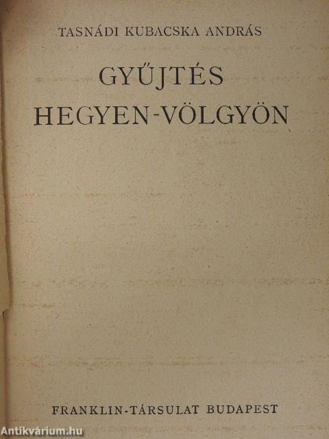 Gyűjtés hegyen-völgyön