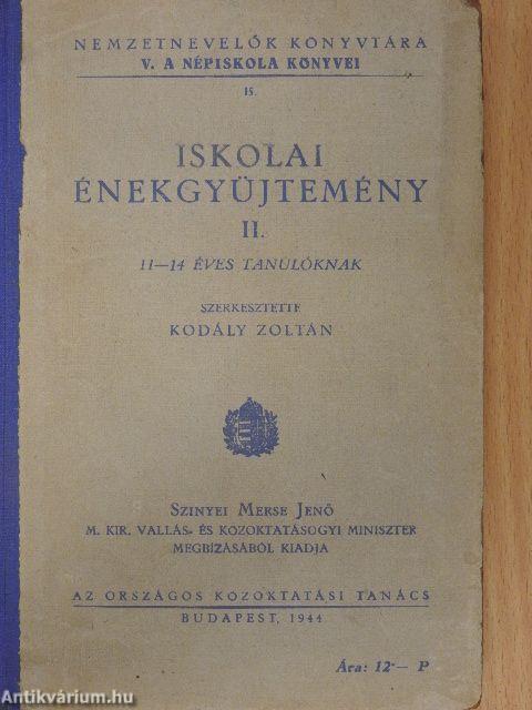 Iskolai énekgyüjtemény II.