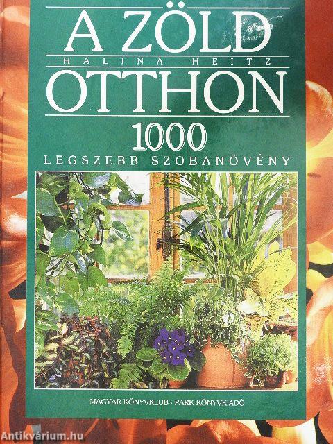 A zöld otthon