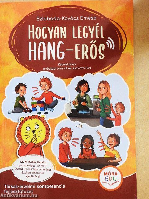 Hogyan legyél hang-erős