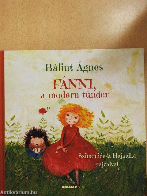 Fánni, a modern tündér