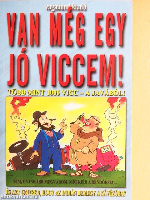 Van még egy jó viccem!