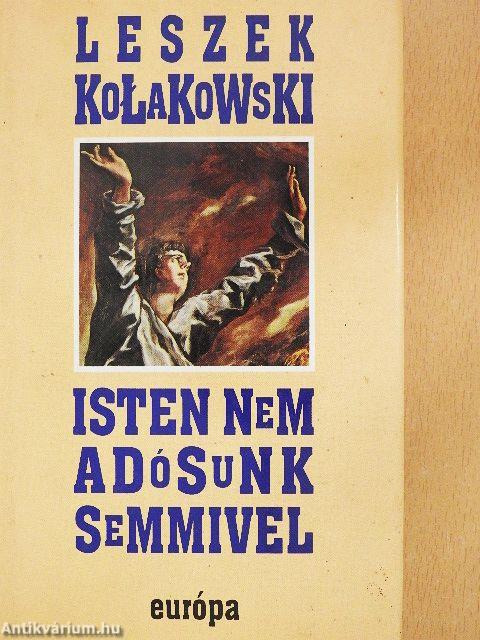 Isten nem adósunk semmivel