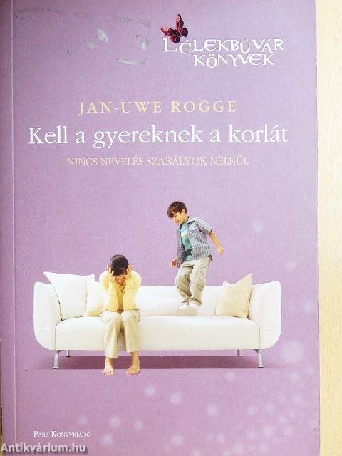 Kell a gyereknek a korlát