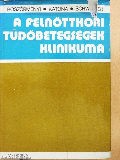 A felnőttkori tüdőbetegségek klinikuma