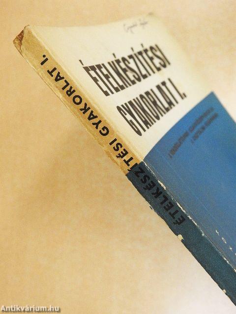 Ételkészítési gyakorlat I.