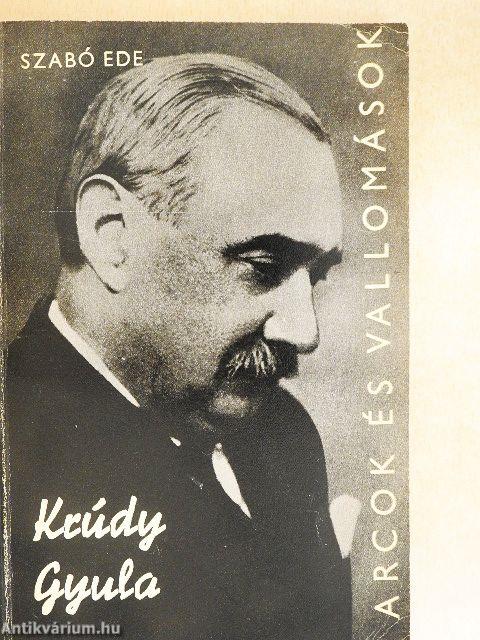 Krúdy Gyula alkotásai és vallomásai tükrében