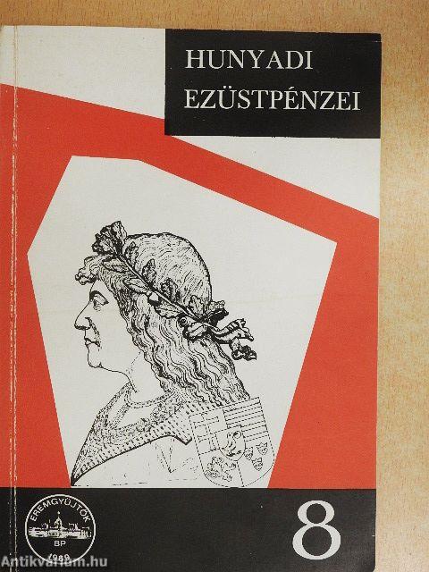Hunyadi Mátyás birodalmának ezüstpénzei