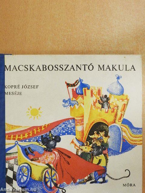 Macskabosszantó Makula