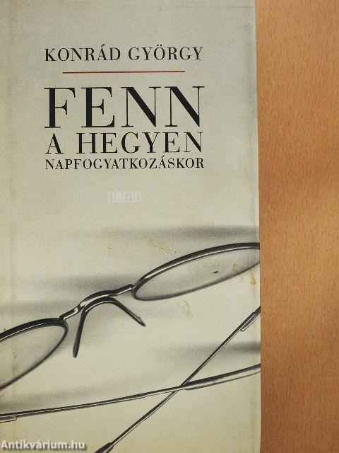 Fenn a hegyen napfogyatkozáskor