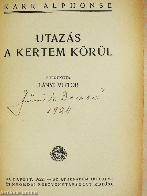 Utazás a kertem körül