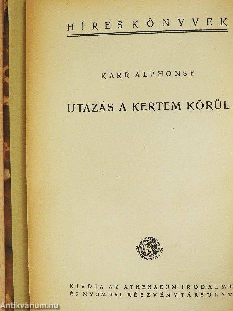 Utazás a kertem körül