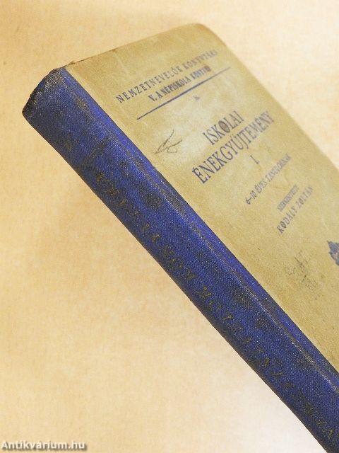 Iskolai énekgyüjtemény I.