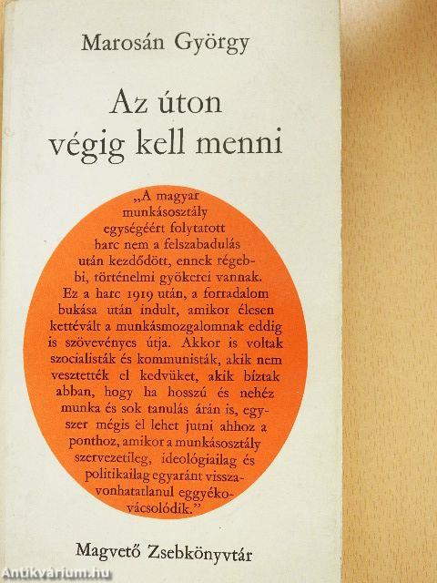 Az úton végig kell menni