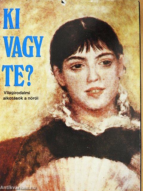Ki vagy Te?