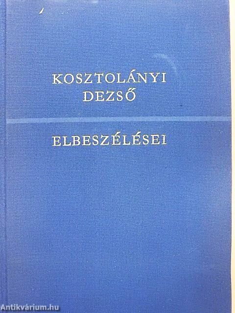 Kosztolányi Dezső elbeszélései